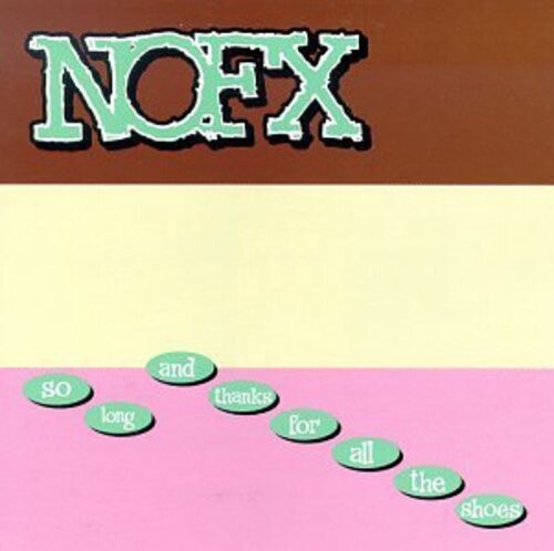 NOFX: So Long & Thanks for All the Shoes [ Vinyl ]