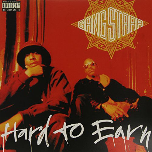Gang Starr: Hard to Earn [ Vinyl ]
