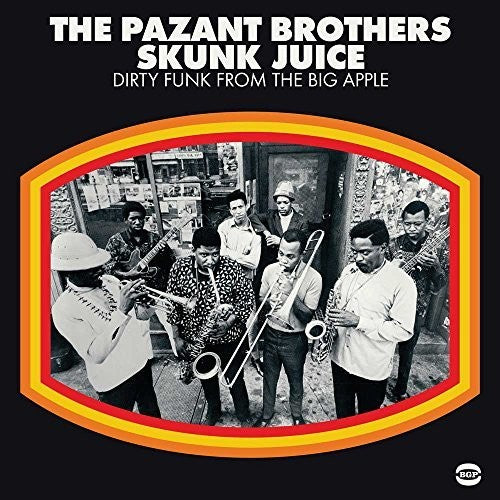 Pazant Bros: Skunk Juice: Dirty Funk From The Big Apple [ Vinyl ]