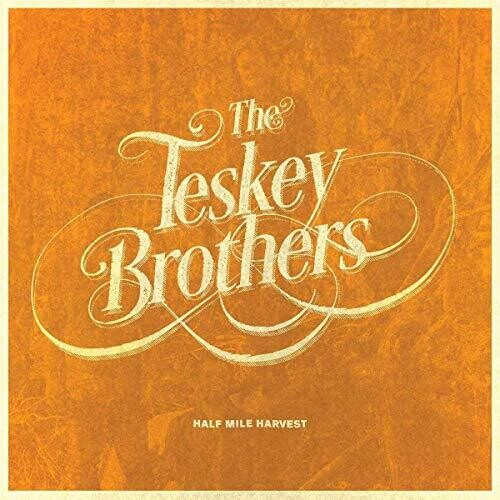 Teskey Brothers: Half Mile Harvest [ Vinyl ]