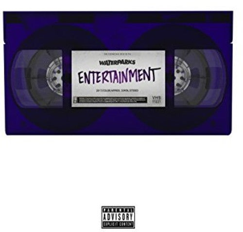 Waterparks: Entertainment [ Vinyl ]