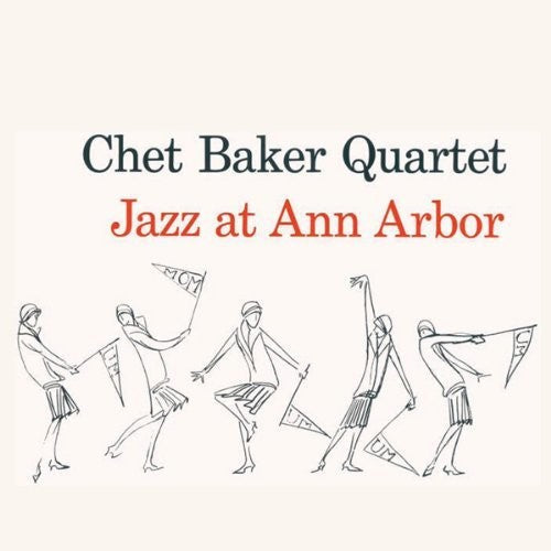 Chet Baker: Jazz At Ann Arbor [ Vinyl ]