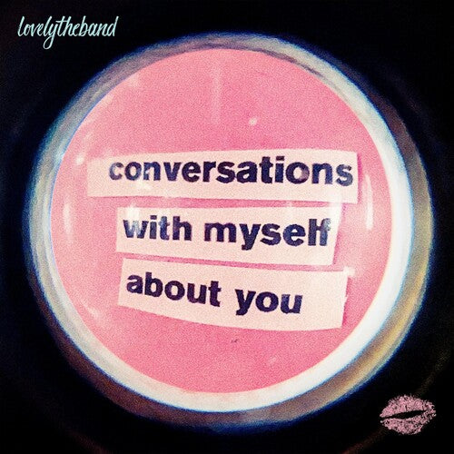 Lovelytheband: Conversations With Myself About You [ Vinyl ]
