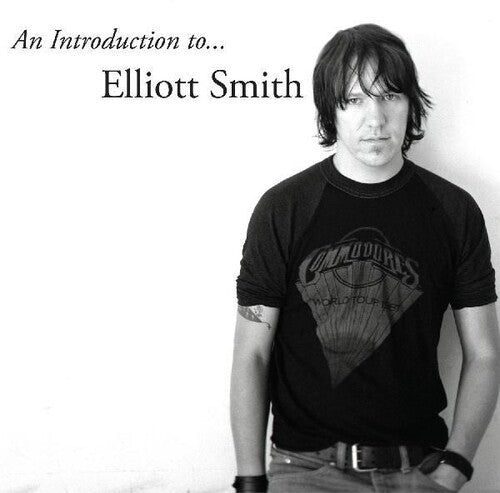 Elliott Smith: An Introduction to Elliott Smith [ Vinyl ]