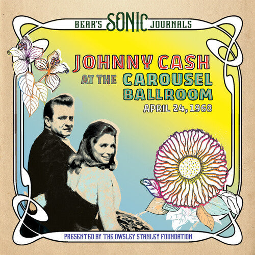 Johnny Cash: Bear's Sonic Journals: Johnny Cash, At the Carousel Ballroom, April 24 1968 [ Vinyl ]