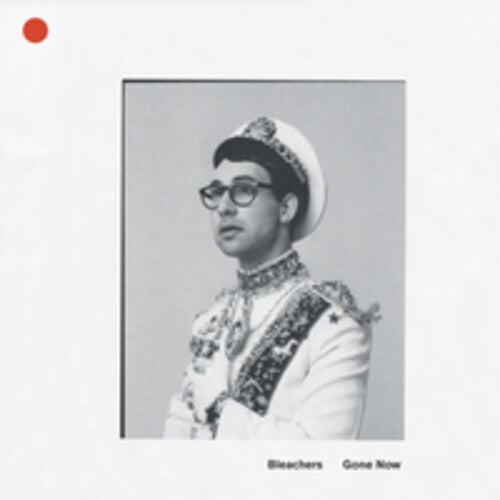 Bleachers: Gone Now [ Vinyl ]