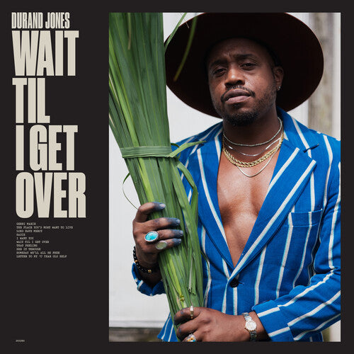 Durand Jones: Wait Til I Get Over - Blue Jay [ Vinyl ]