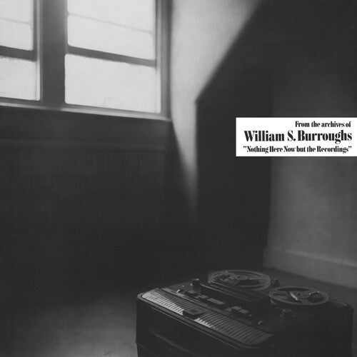 William S. Burroughs: Nothing Here Now But The Recordings - Clear [ Vinyl ]