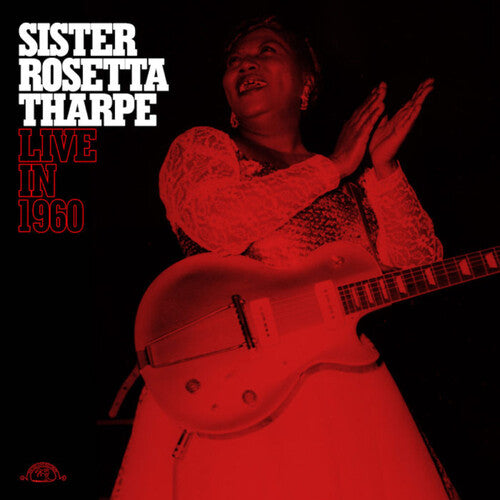 Sister Rosetta Tharpe: Live in 1960 - Transparent Red [ Vinyl ]