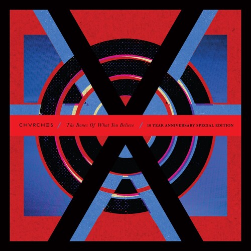 Chvrches: Bones Of What You Believe (10th Anniversary) [ Vinyl ]