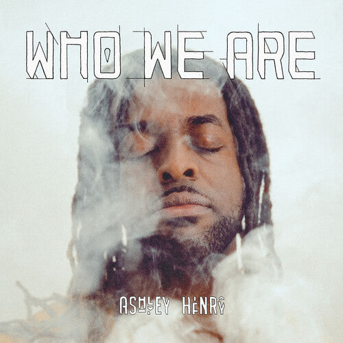 Ashley Henry: Who We Are [ Vinyl ]