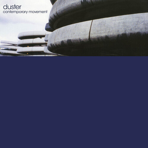 Duster: Contemporary Movement (Y2K 25th Anniversary) [ Vinyl ]