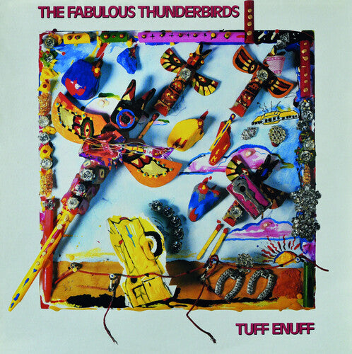 The Fabulous Thunderbirds: Tuff Enuff [ Vinyl ]