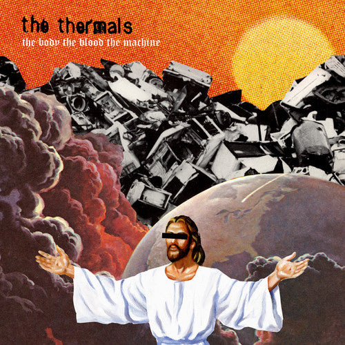 The Thermals: The Body, The Blood, The Machine [ Vinyl ]